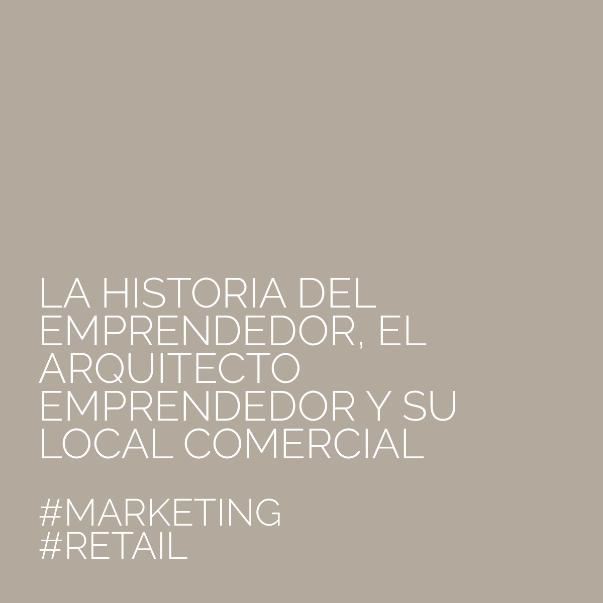 HISTORIA ARQUITECTO EMPRENDEDOR Y LOCAL COMERCIAL 2